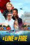 Nonton A Line of Fire (2025) Sub Indo HD - Rebahin-LK21