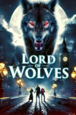 Nonton Film Lord of the Wolves Sub Indo