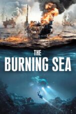 Nonton Film The Burning Sea Sub Indo