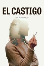Nonton Film El castigo (The Punishment) Sub Indo