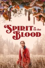 Nonton Film Spirit in the Blood Sub Indo