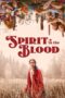 Nonton Film Spirit in the Blood Sub Indo