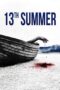 Nonton Film 13th Summer Sub Indo