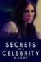 Nonton Film Secrets of a Celebrity Nanny Sub Indo
