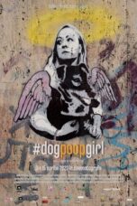 Nonton Film #DOGPOOPGIRL Sub Indo