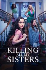 Nonton Film Killing All My Sisters Sub Indo