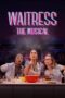 Nonton Film Waitress: The Musical Sub Indo