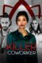 Nonton Film Killer Coworker Sub Indo