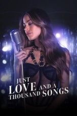 Nonton Film Just Love and a Thousand Songs (Solo amor y mil canciones) Sub Indo