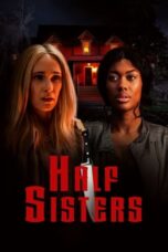 Nonton Film Half Sisters Sub Indo