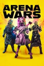 Nonton Film Arena Wars Sub Indo