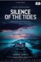 Nonton Film Silence of the Tides Sub Indo Nonton Film Silence of the Tides Sub Indo