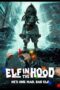 Nonton Elf in the Hood (2024) Sub Indo HD - Rebahin-LK21