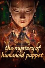 Nonton Film The Mystery of Humanoid Puppet Sub Indo