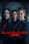 Nonton Film Blackwater Lane Sub Indo