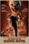 Nonton Film The Curse of the Clown Motel Sub Indo