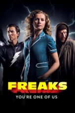 Nonton Film Freaks – You’re One of Us Sub Indo