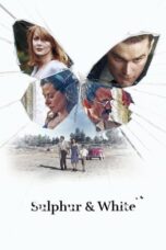 Nonton Film Sulphur & White Sub Indo