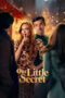 Nonton Film Our Little Secret Sub Indo