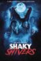 Nonton Film Shaky Shivers Sub Indo