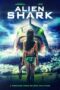Nonton Film Alien Shark Sub Indo Nonton Film Alien Shark Sub Indo