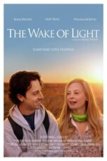 Nonton Film The Wake of Light Sub Indo