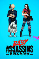 Nonton Film Baby Assassins 2 Babies Sub Indo