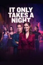 Nonton Film It Only Takes A Night Sub Indo