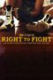 Nonton Film Right to Fight Sub Indo
