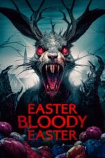 Nonton Film Easter Bloody Easter Sub Indo