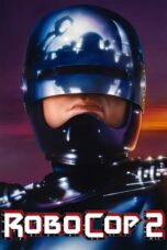 Nonton Film RoboCop 2 Sub Indo