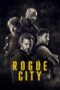 Nonton Film Rogue City Sub Indo