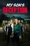 Nonton Film My Son’s Deception Sub Indo Nonton Film My Son’s Deception Sub Indo