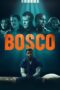 Nonton Film Bosco Sub Indo