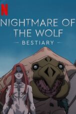 Nonton Film Nightmare of the Wolf: Bestiary Sub Indo