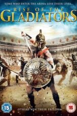 Nonton Film Rise of the Gladiators (Kingdom of Gladiators: The Tournament) Sub Indo