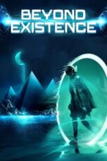 Nonton Film Beyond Existence Sub Indo