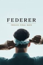 Nonton Film Federer: Twelve Final Days Sub Indo