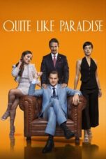 Nonton Film Quite Like Paradise (Casi El Paraiso) Sub Indo