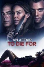 Nonton Film An Affair to Die For Sub Indo