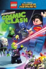 Nonton Film LEGO DC Comics Super Heroes: Justice League: Cosmic Clash Sub Indo