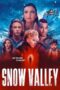 Nonton Film Snow Valley Sub Indo Nonton Film Snow Valley Sub Indo