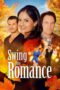 Nonton Film Swing Into Romance Sub Indo Nonton Film Swing Into Romance Sub Indo