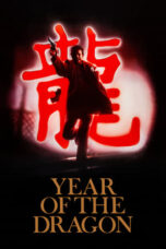Nonton Film Year of the Dragon Sub Indo