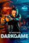 Nonton Film DarkGame Sub Indo