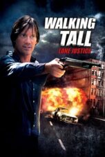 Nonton Film Walking Tall: Lone Justice Sub Indo
