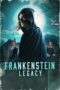 Nonton Film Frankenstein: Legacy Sub Indo