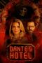 Nonton Film Dante’s Hotel Sub Indo Nonton Film Dante’s Hotel Sub Indo