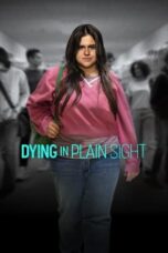 Nonton Film Dying in Plain Sight Sub Indo