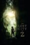 Nonton Film The Lost City of Z Sub Indo